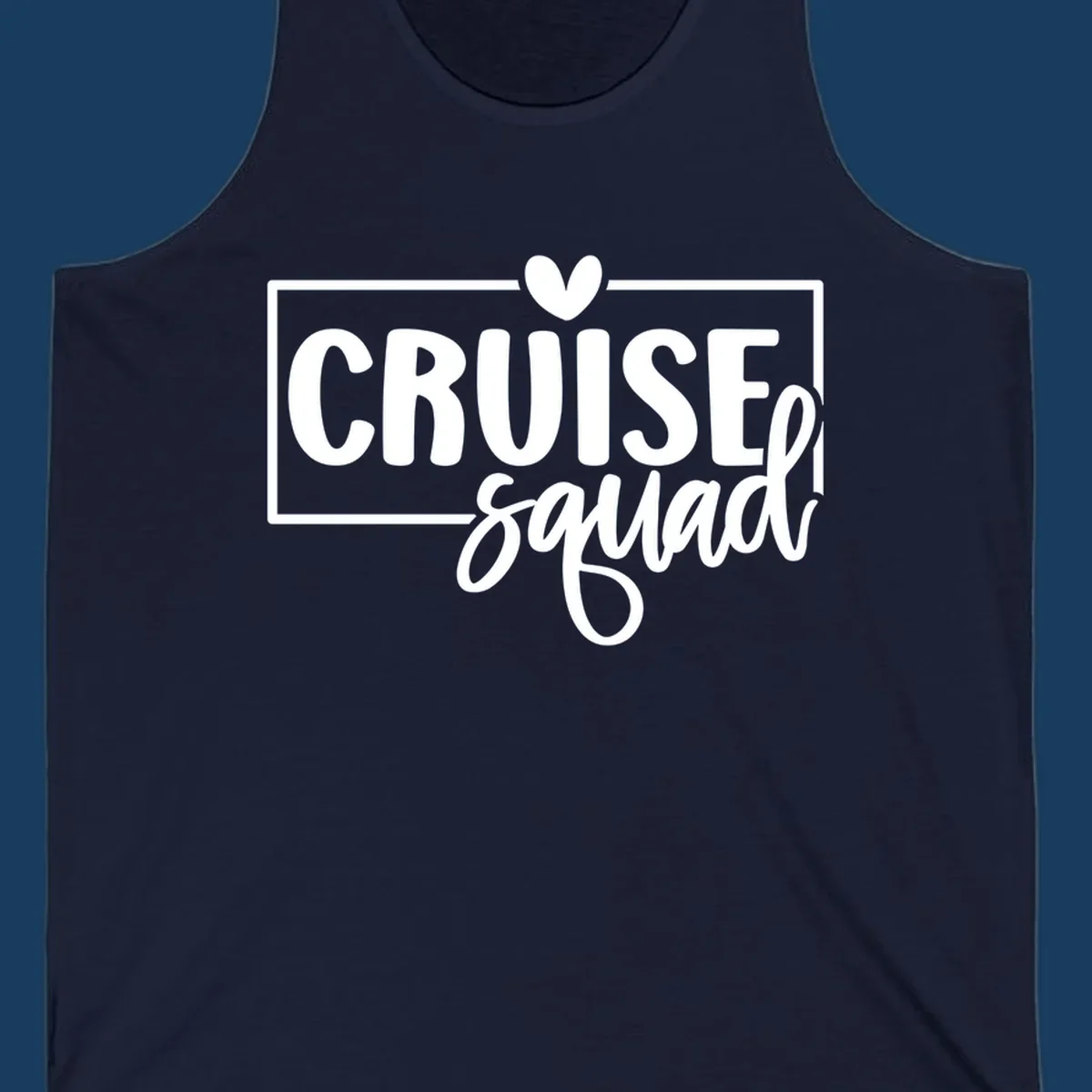 White text 'CRUISE squad' with a heart above the I, inside a rectangle. Cruise squad group shirt.