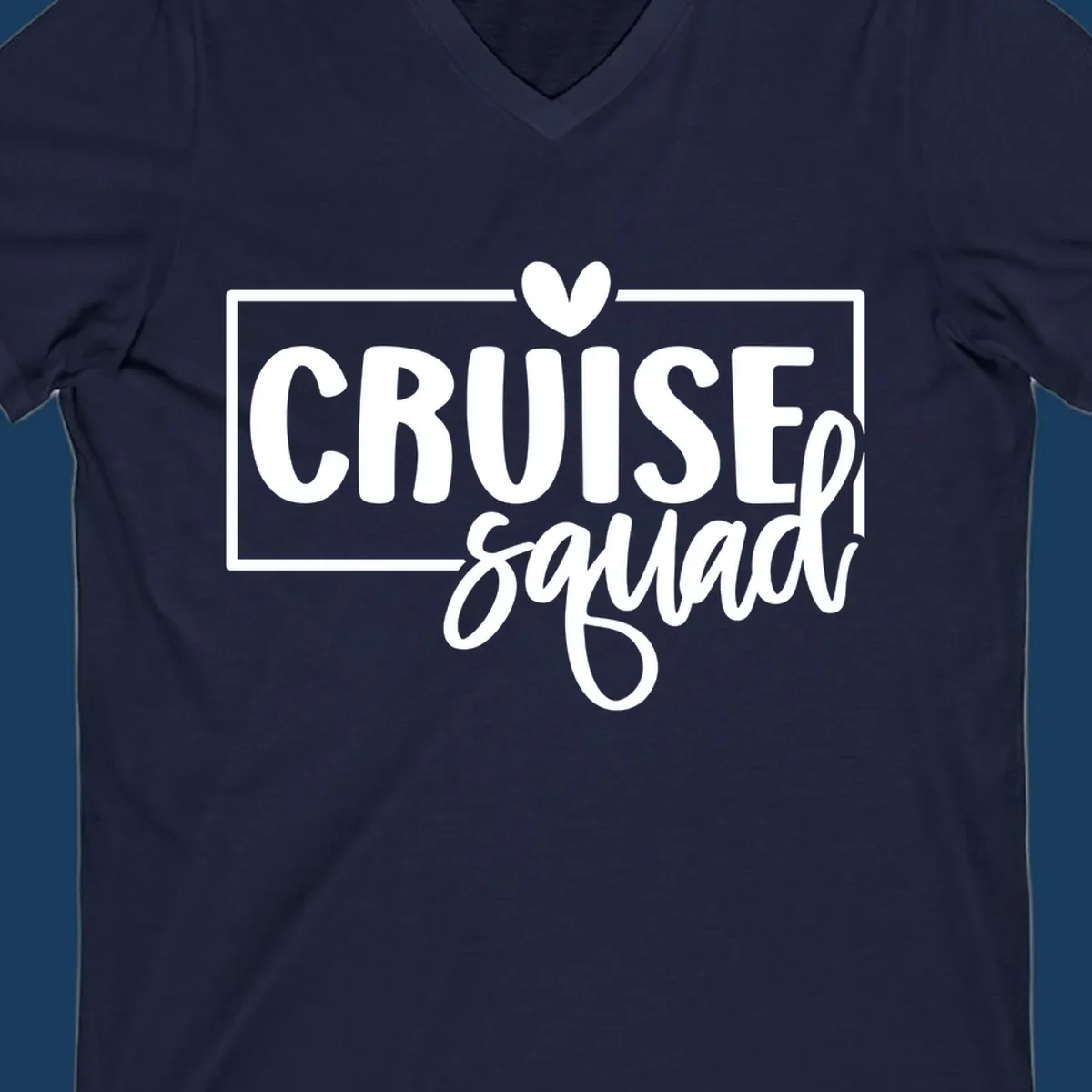 White text 'CRUISE squad' with a heart above the I, inside a rectangle. Cruise squad group shirt.