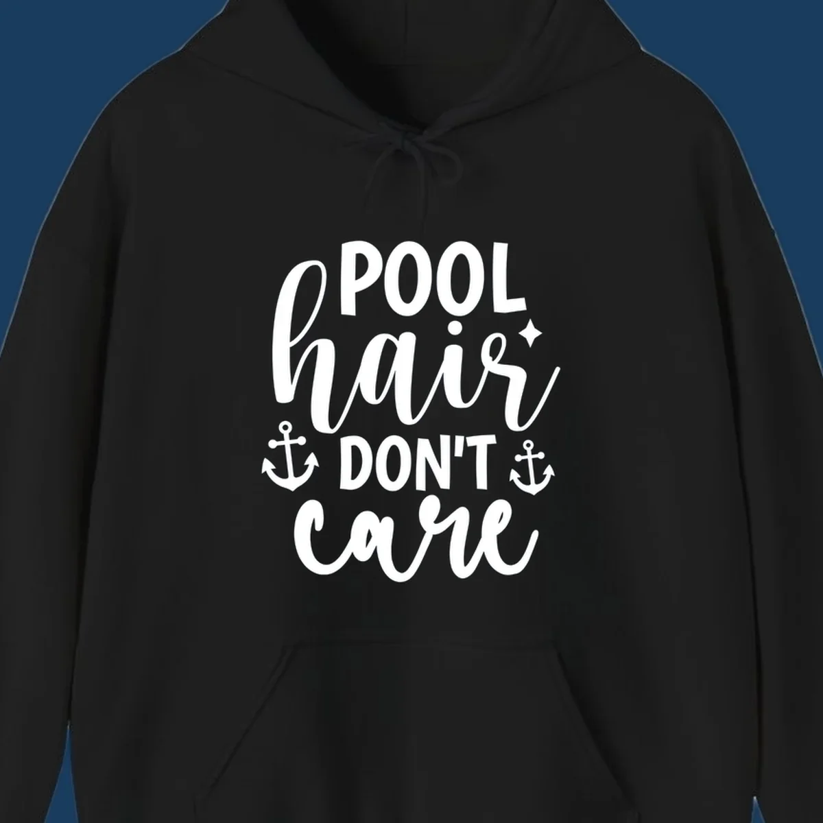 Pool hair don't care text with anchors and sparkle graphic.