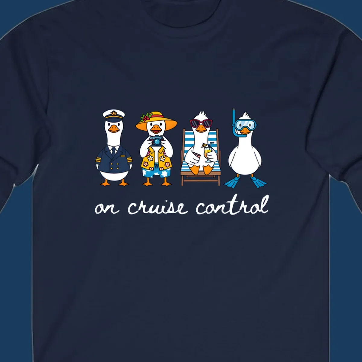 Ducks dressed as captain, tourist, sunbather, and snorkeler with 'on cruise control' text.