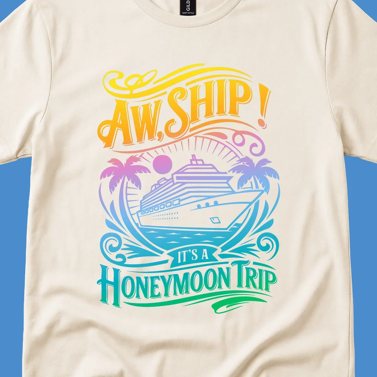 Honeymoon cruise ship with palm trees and text "Aw, Ship! It's A Honeymoon Trip".