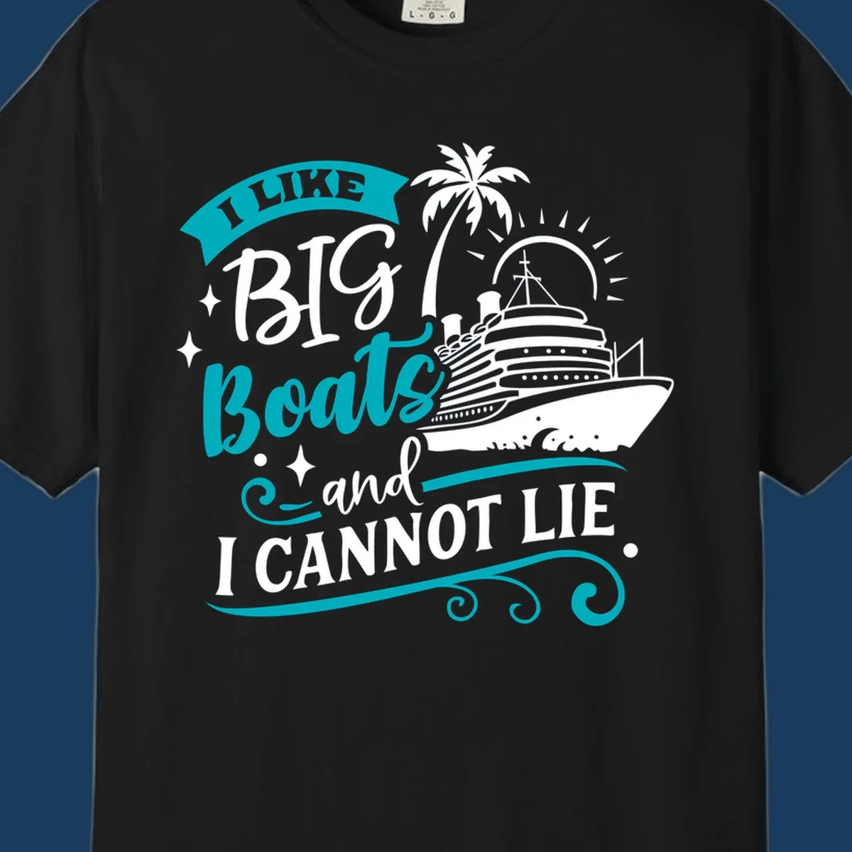 I Like Big Boats And I Cannot Lie cruise ship design.