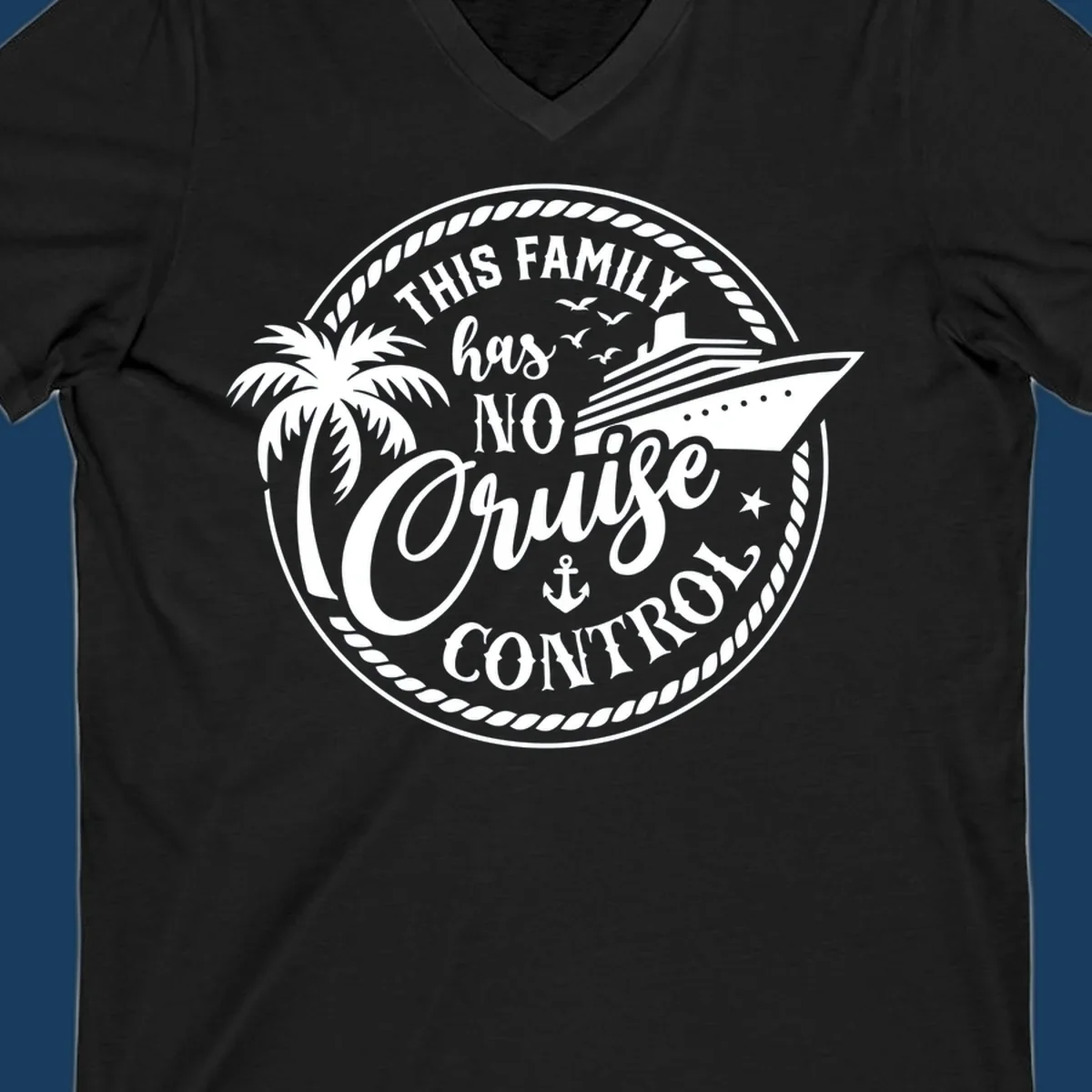 Funny cruise design with text 'This Family Has No Cruise Control', a cruise ship, and a palm tree. Primary keyword root: no-cruise-control