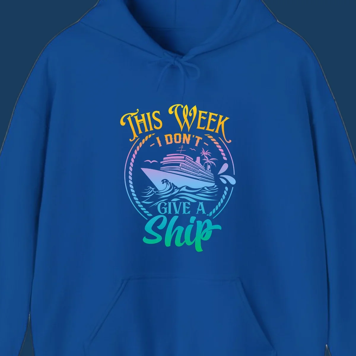 Funny cruise ship text design 'This Week I Don't Give A Ship' with waves and palm trees.
