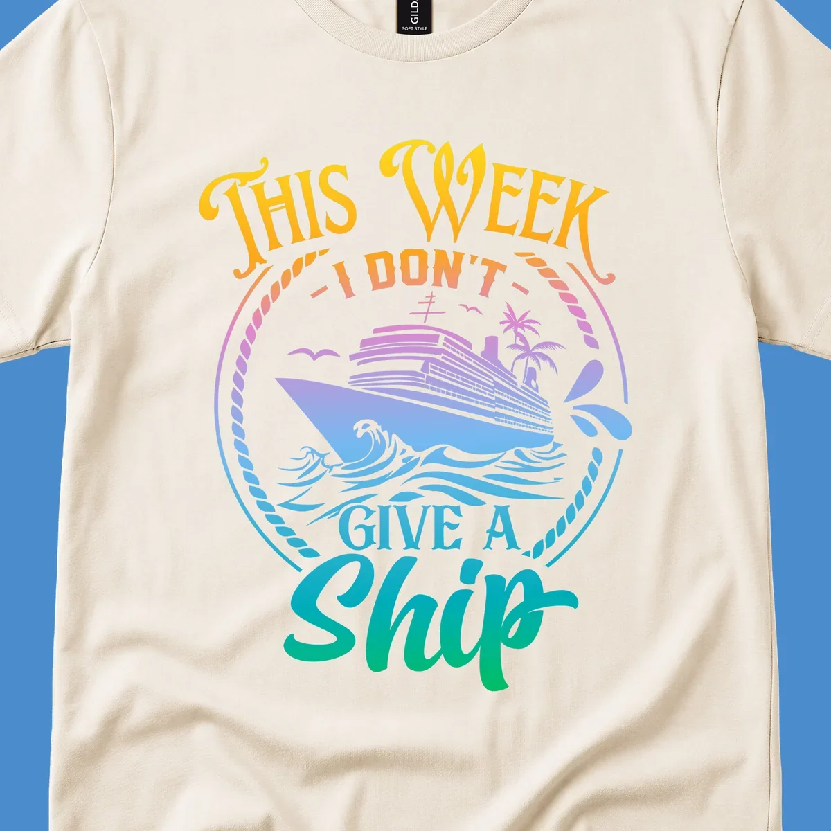 Funny cruise ship text design 'This Week I Don't Give A Ship' with waves and palm trees.