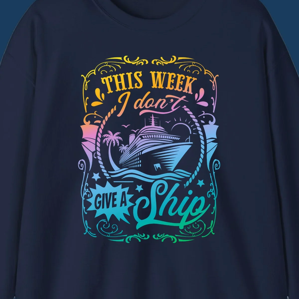 Cruise ship with text 'This Week I Don't Give A Ship' for funny cruise vacation shirts.