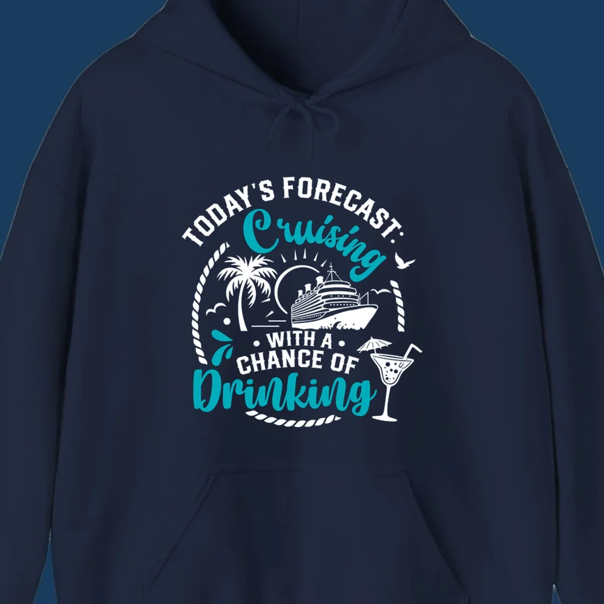Text and illustration of a cruise ship, palm tree, and cocktail, with the phrase 'Today's Forecast Cruising Drinking'.