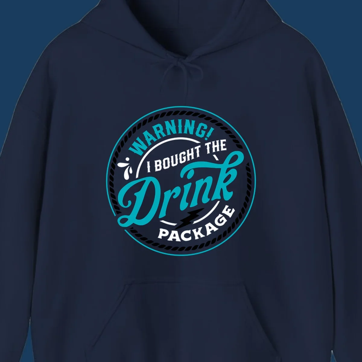 Warning I Bought The Drink Package cruise design badge with rope border and lightning bolt.
