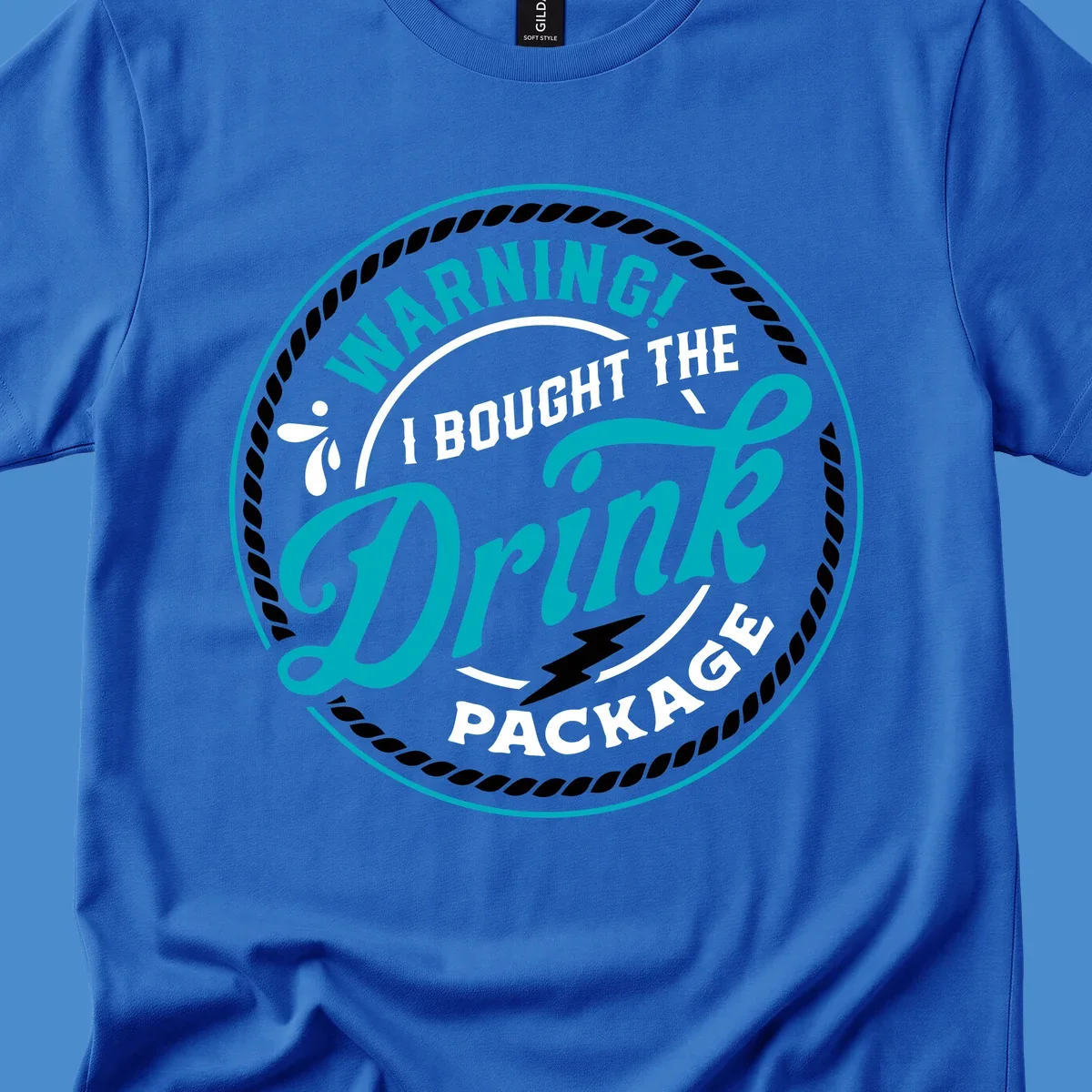 Warning I Bought The Drink Package cruise design badge with rope border and lightning bolt.