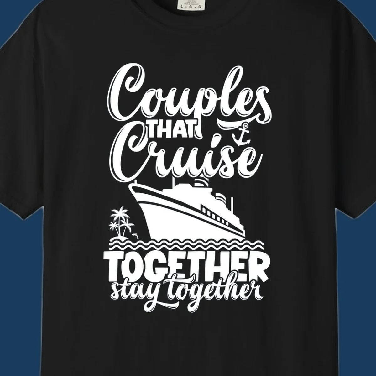 Couples cruise together text with cruise ship illustration, palm trees, dolphin, and anchor.