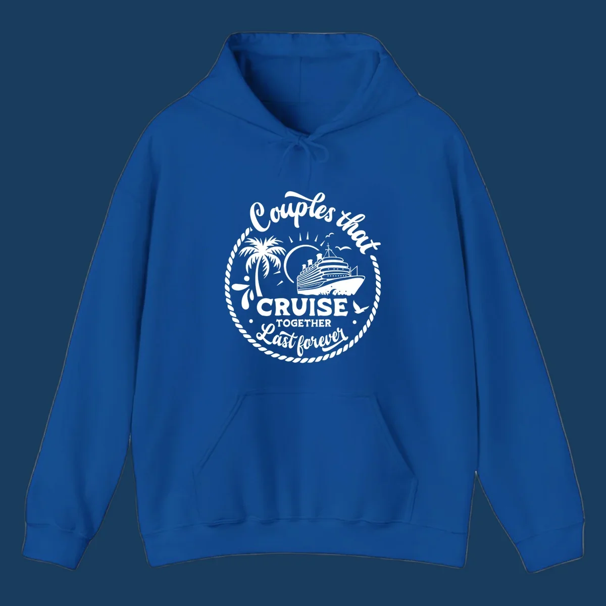 Couples that cruise together last forever design with cruise ship, palm tree, and text.