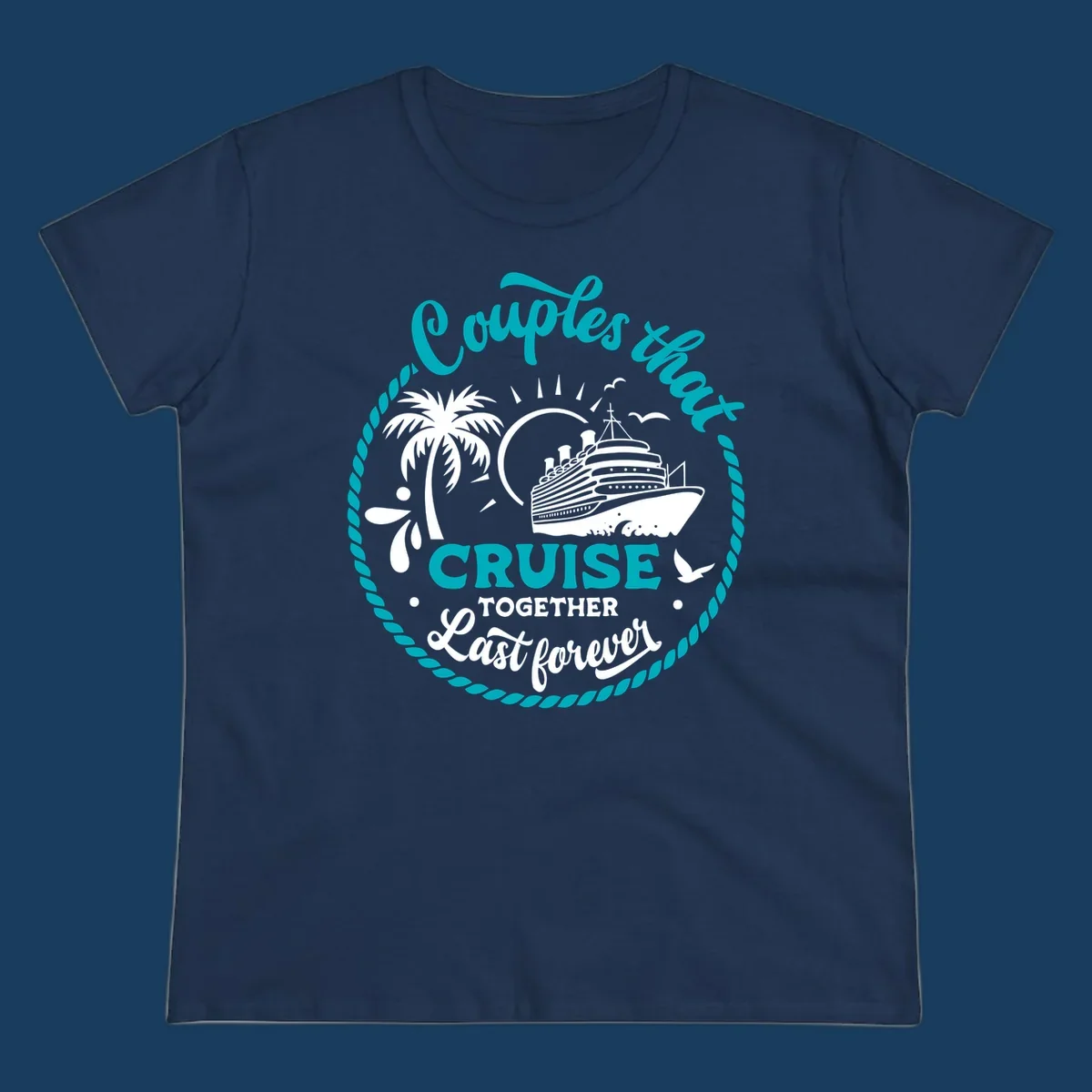 Illustration of a cruise ship, palm tree, and text 'Couples that Cruise Together Last Forever'.