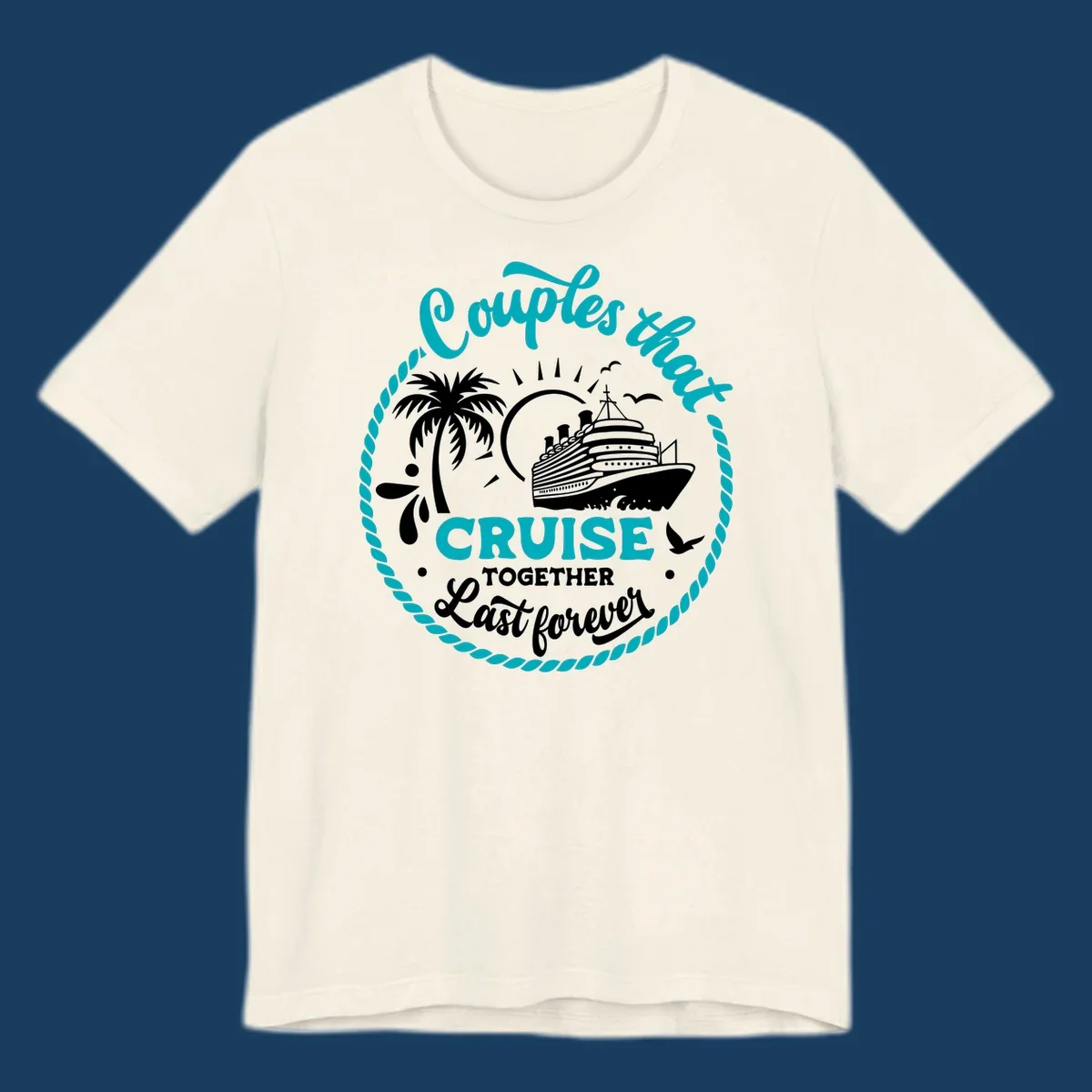 Illustration of a cruise ship, palm tree, and text 'Couples that Cruise Together Last Forever'.