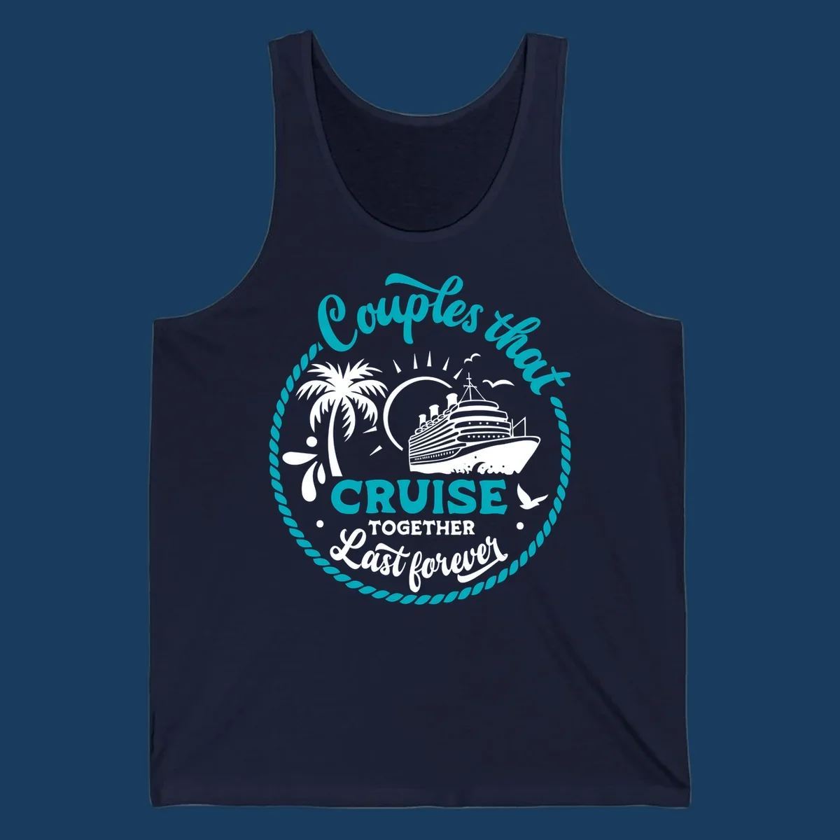 Illustration of a cruise ship, palm tree, and text 'Couples that Cruise Together Last Forever'.