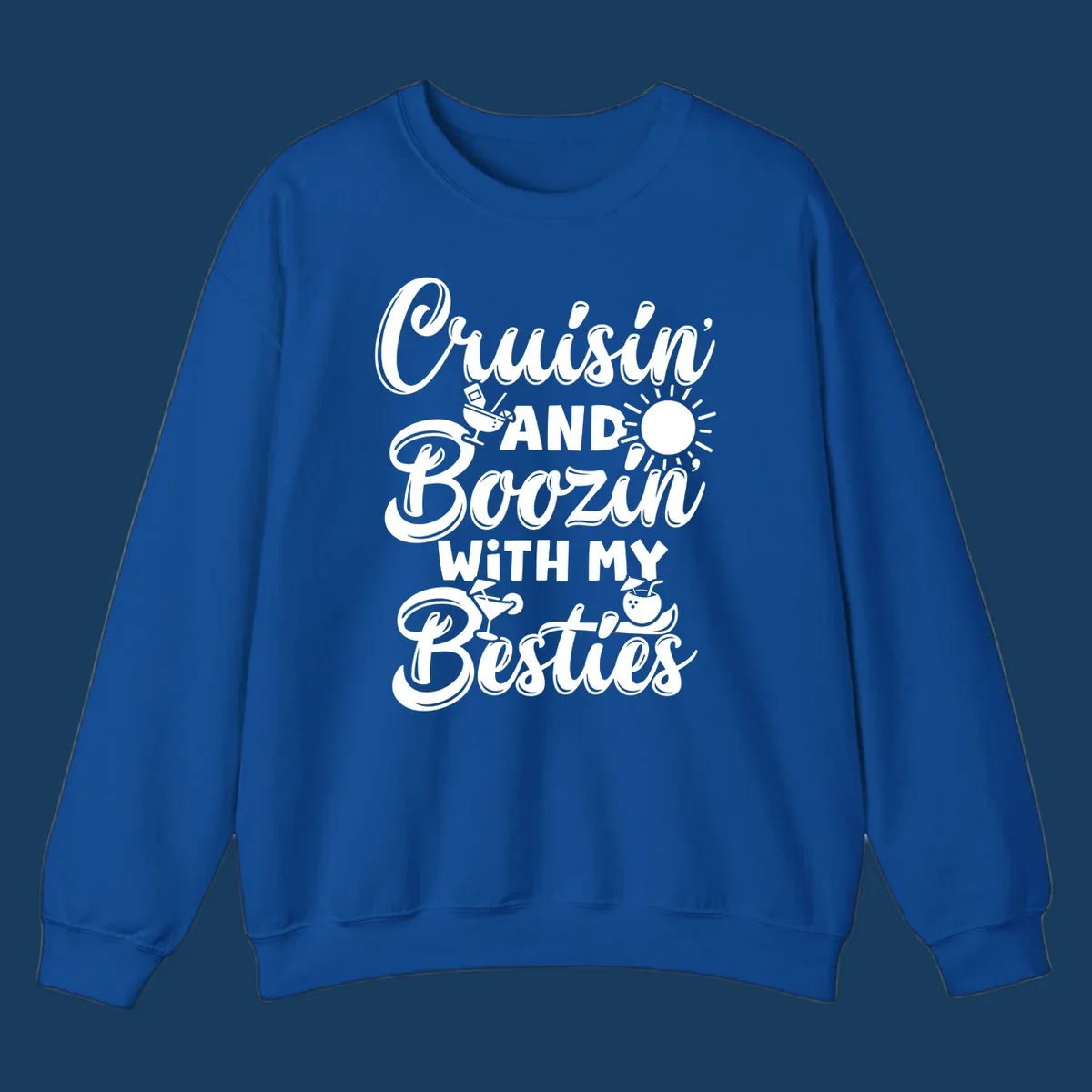 Cruisin and Boozin With My Besties text and cocktail graphics for a funny cruise shirt.