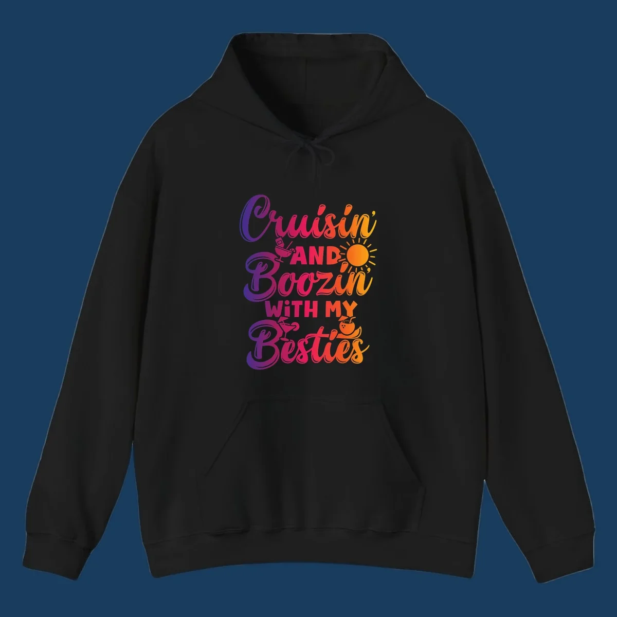 Cruisin and Boozin with my Besties text and drink graphics for a funny cruise shirt.