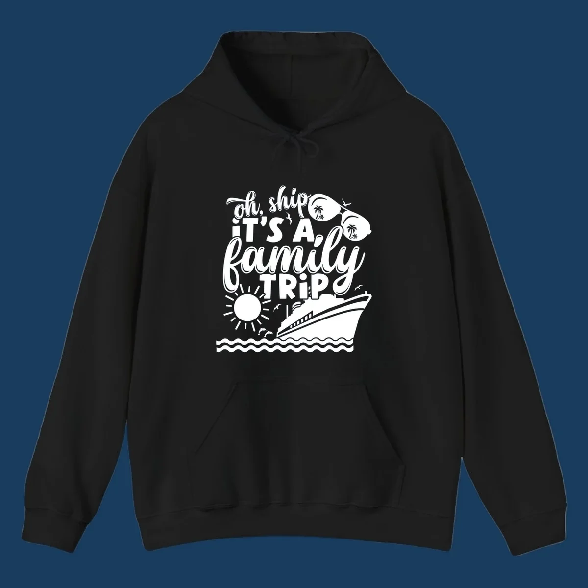 Oh ship it's a family trip cruise design with text, sunglasses, cruise ship, sun, and dolphins.