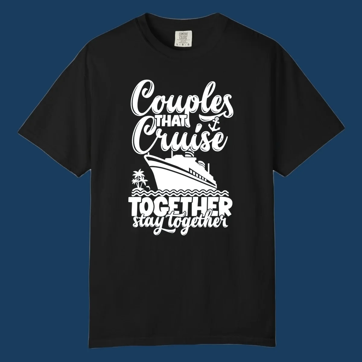 Couples cruise together text and illustration with cruise ship and palm trees.