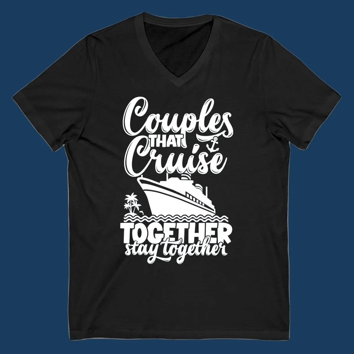 Couples cruise together text and illustration with cruise ship and palm trees.