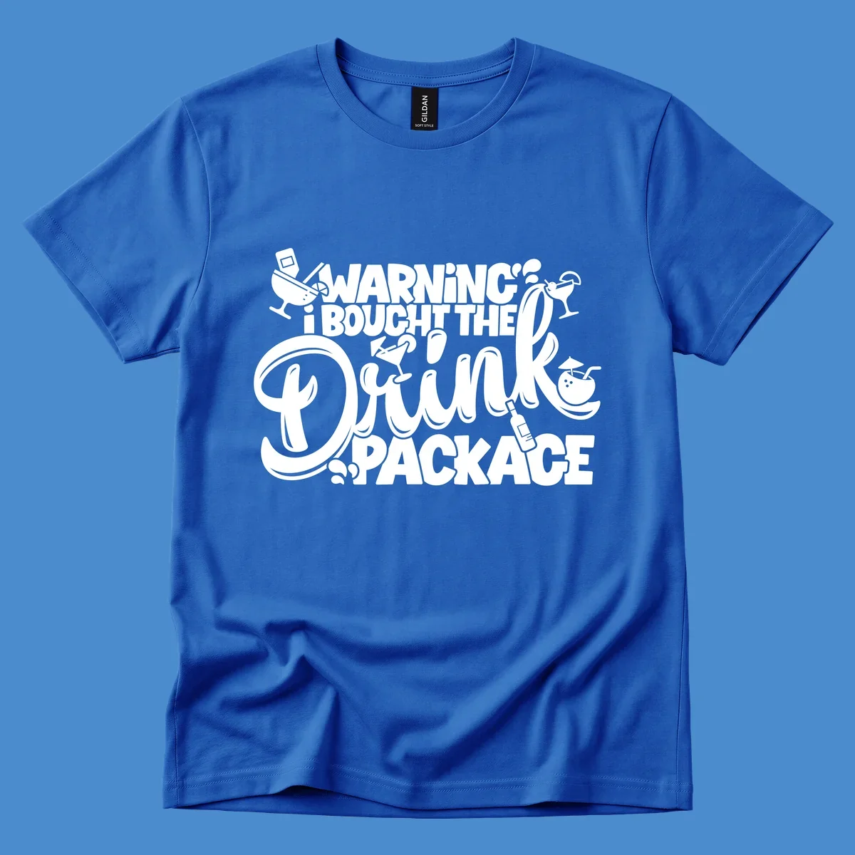 Warning I Bought The Drink Package cruise text design with cocktail illustrations