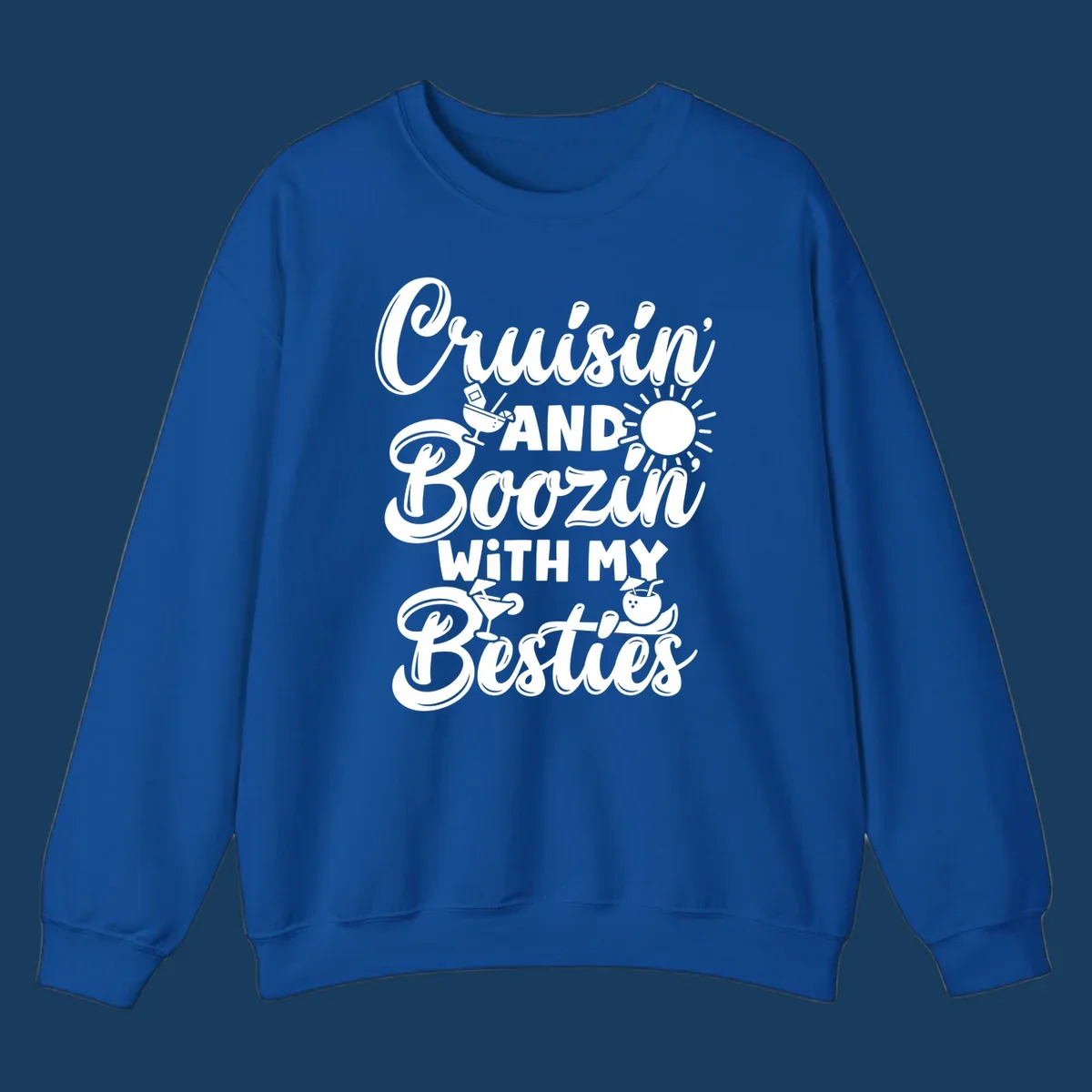 Cruisin and Boozin With My Besties text with cocktail and sun graphics for a cruise vacation.