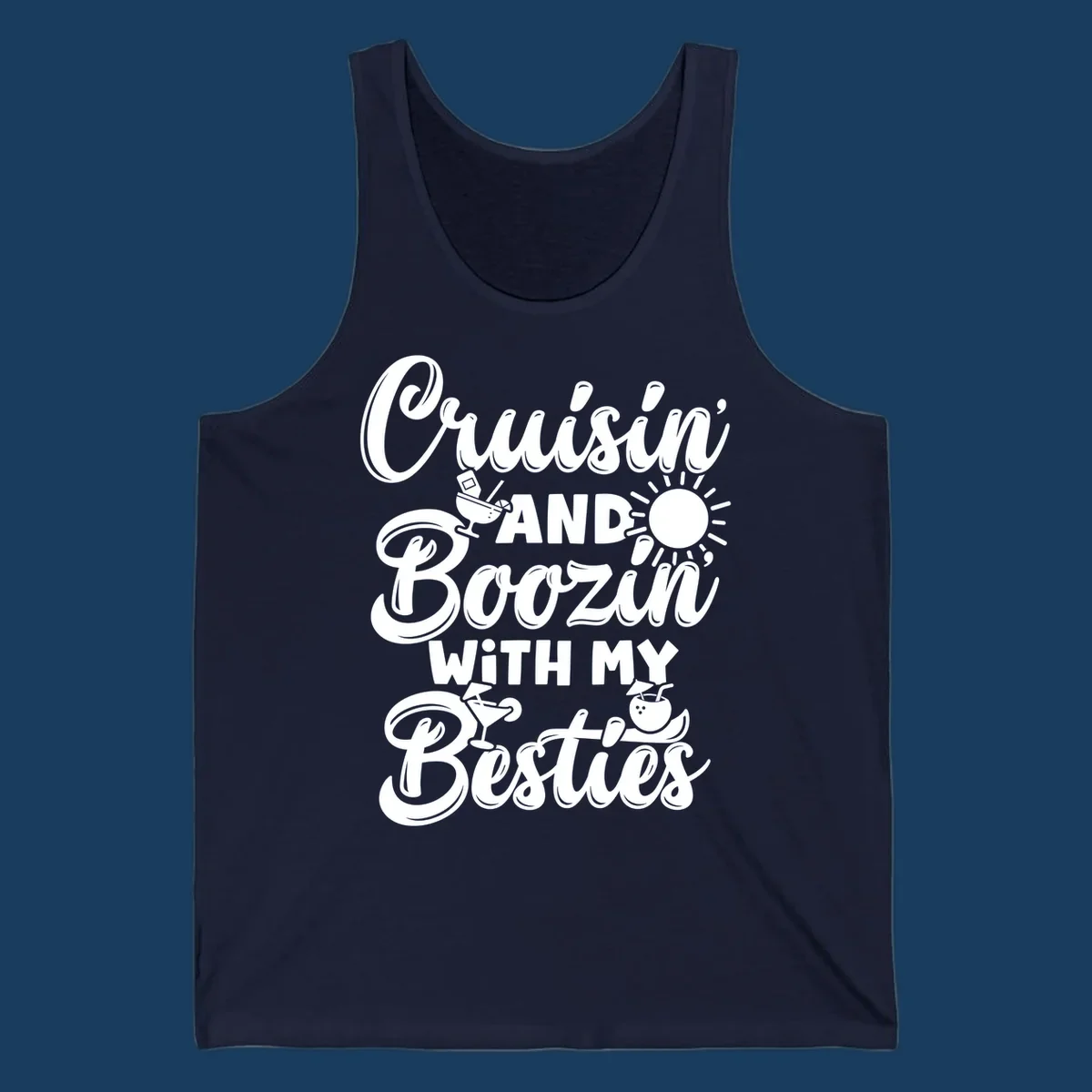 Cruisin and Boozin With My Besties text with cocktail and sun graphics for a cruise vacation.