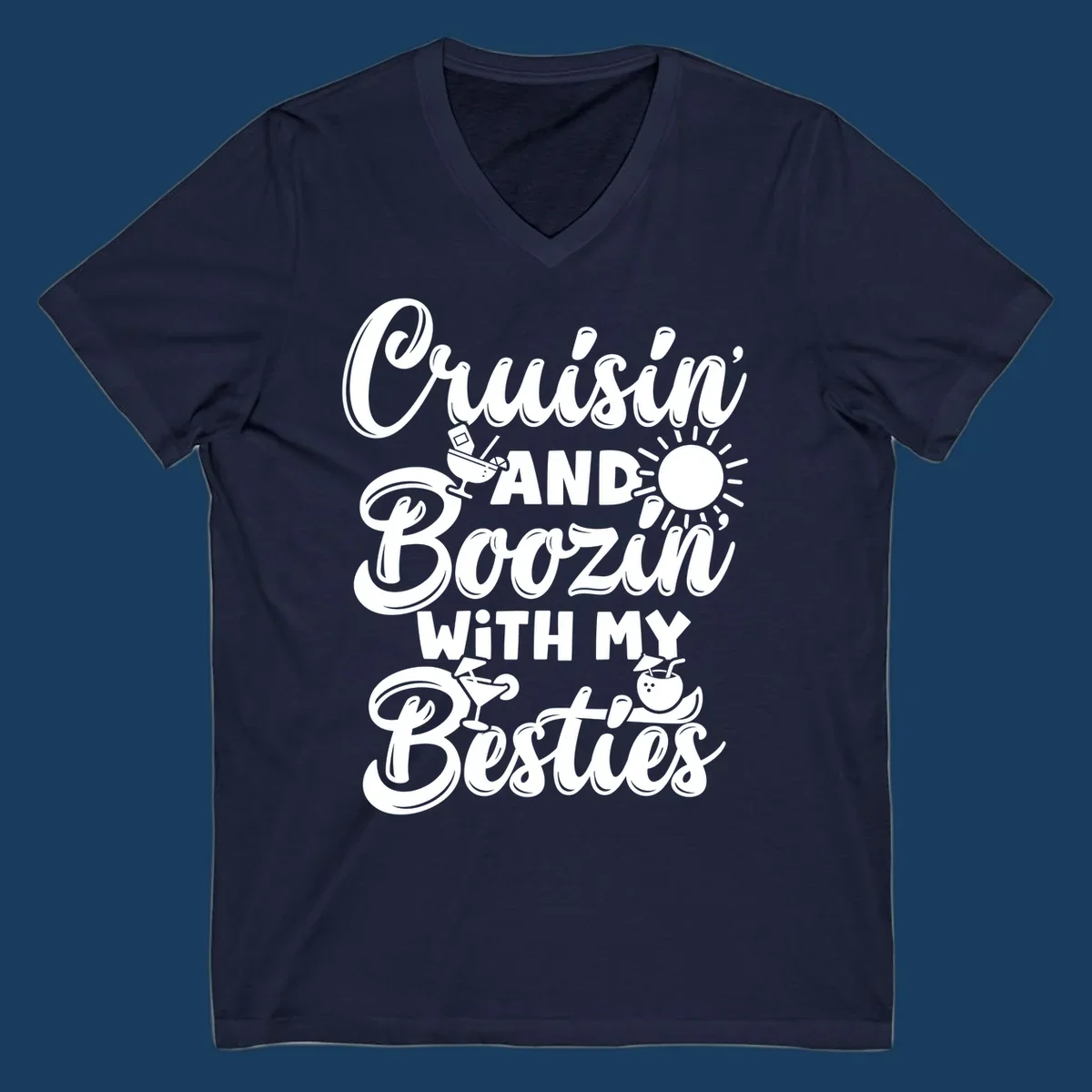 Cruisin and Boozin With My Besties text with cocktail and sun graphics for a cruise vacation.