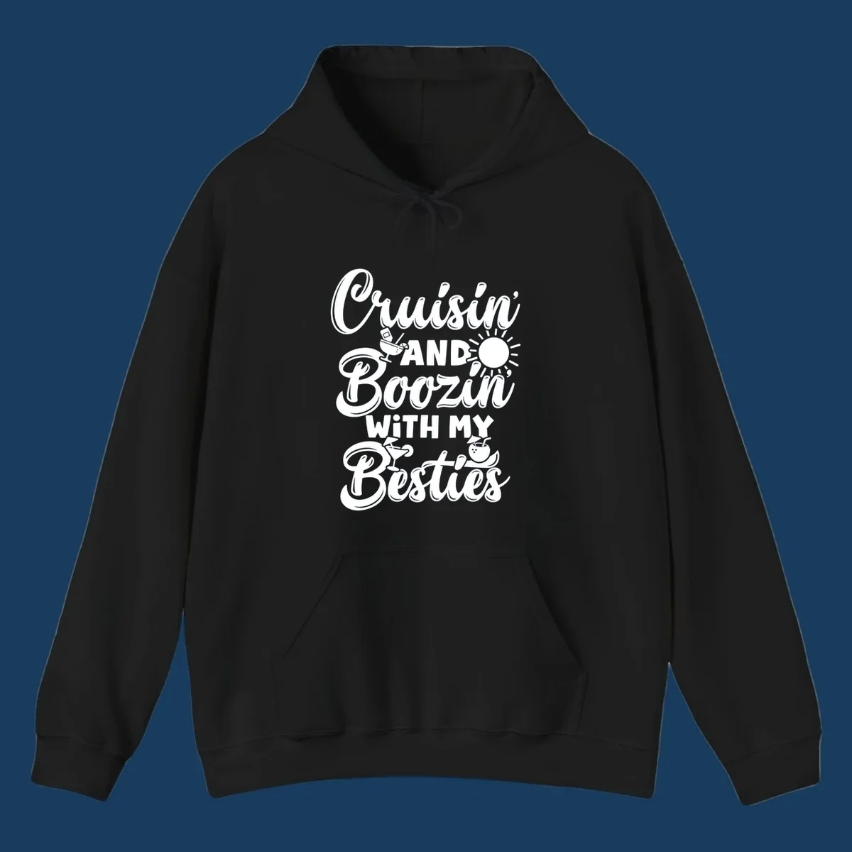 Cruisin and Boozin with my Besties text and graphics for a funny cruise shirt.