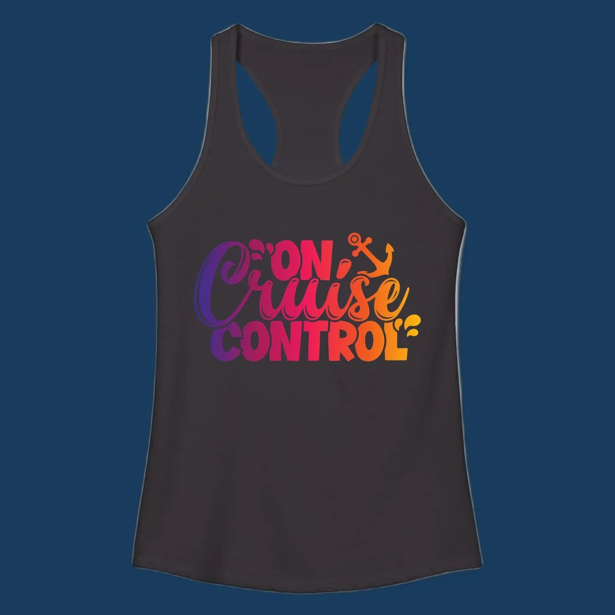 On Cruise Control funny vacation design with anchor and water splashes.