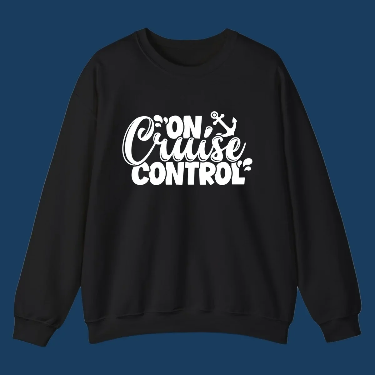 On Cruise Control funny vacation graphic with anchor and water splashes.