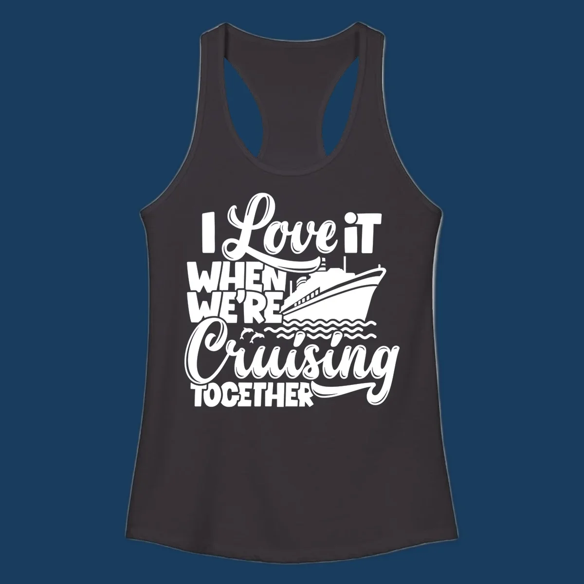 I love it when we're cruising together text with cruise ship and dolphins
