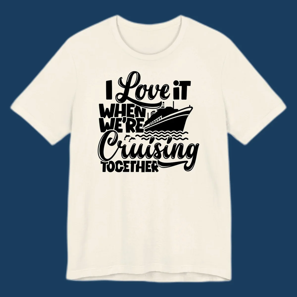 I love it when we're cruising together text with cruise ship and dolphins
