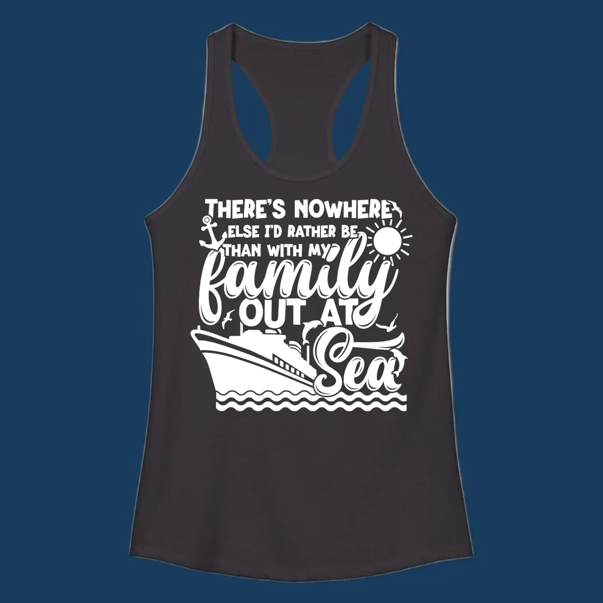 Family out at sea cruise design with ship, sun, anchor, and text.