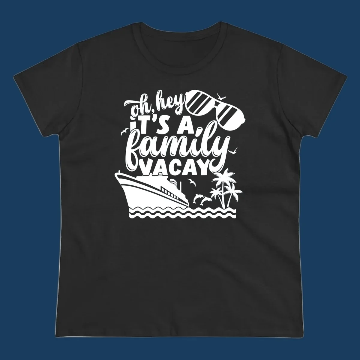 Family vacay cruise design with text, ship, palm trees, and sunglasses.