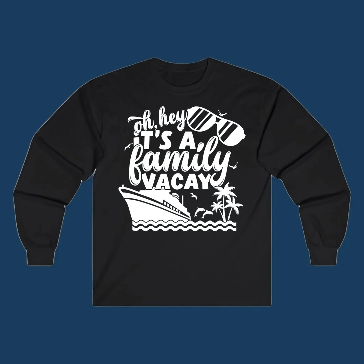 Family vacay cruise design with text, ship, palm trees, and sunglasses.