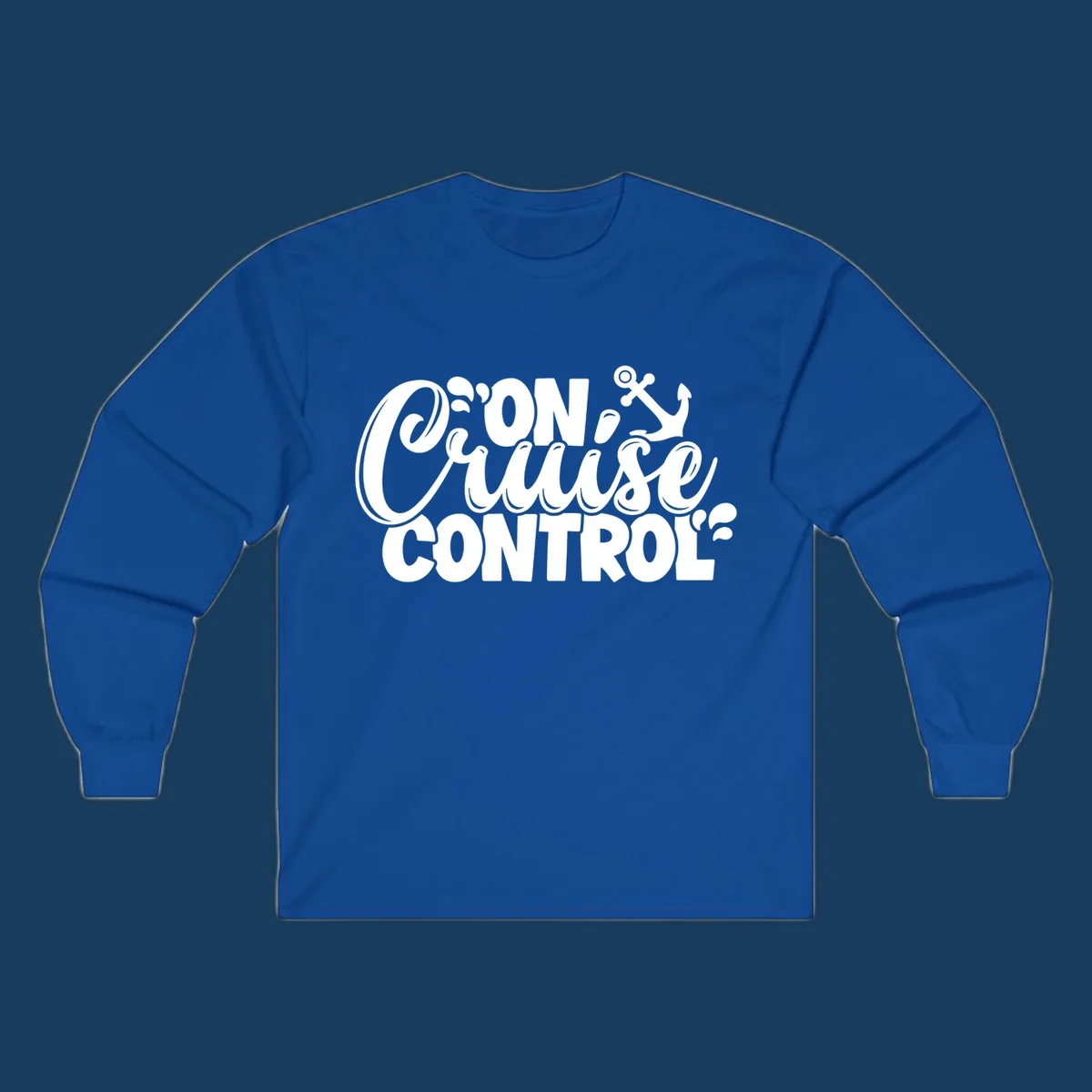 On Cruise Control text with anchor and water splashes graphic for a funny cruise shirt.