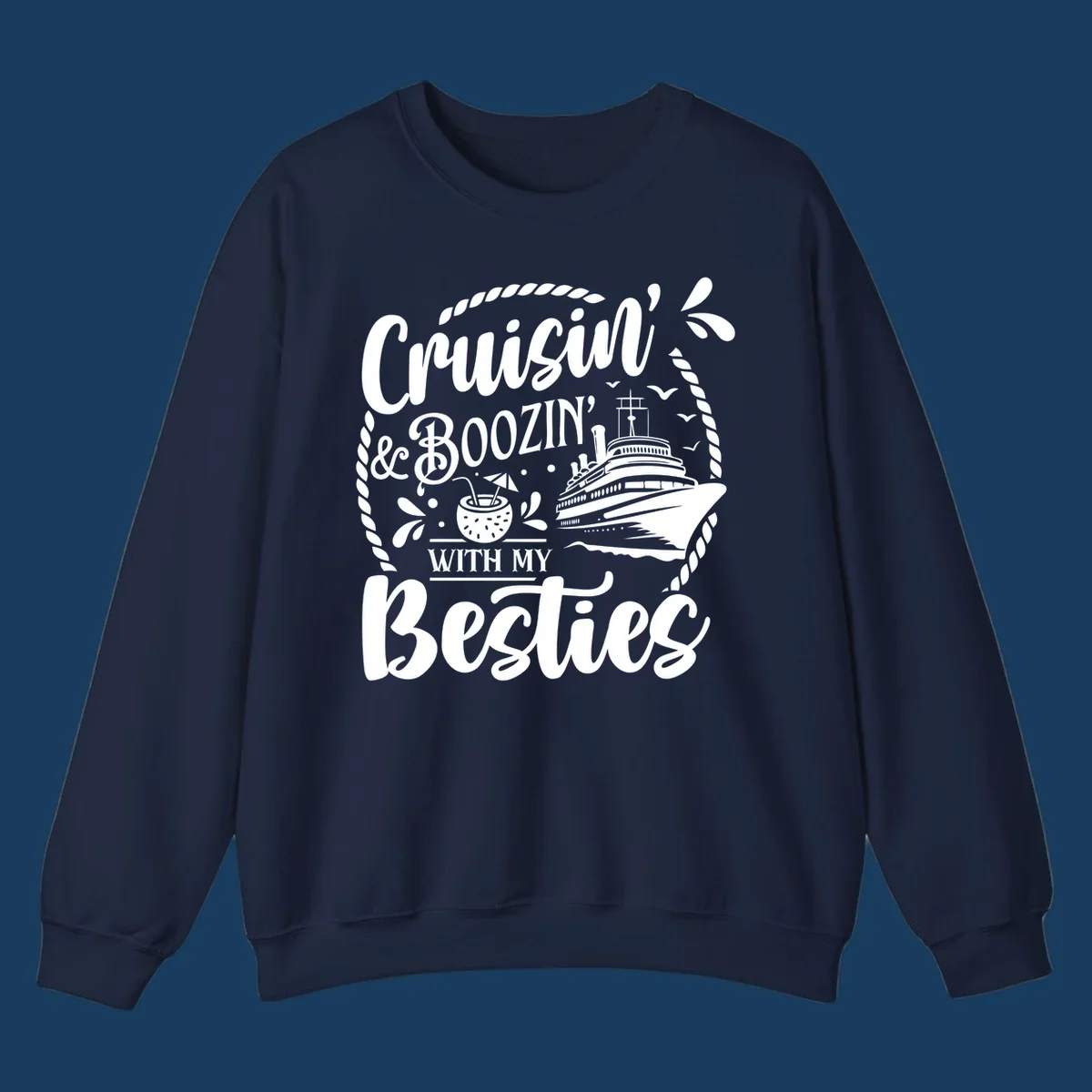 Cruisin and Boozin with my Besties cruise ship design