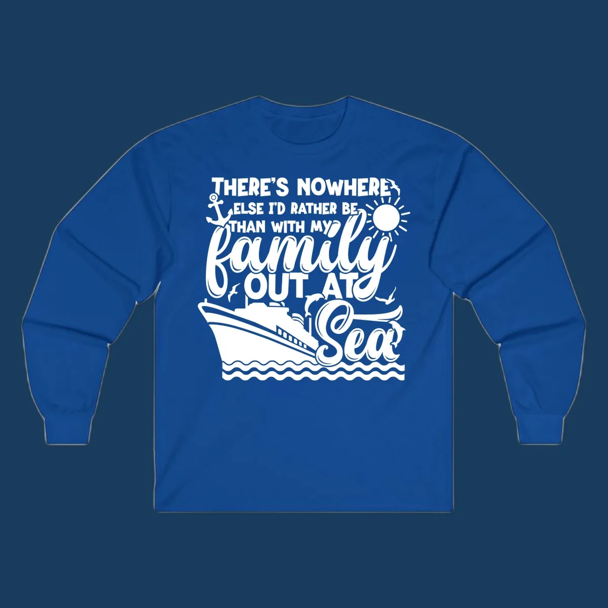 Family cruise out at sea design with text, ship, sun, anchor, birds, and dolphins.