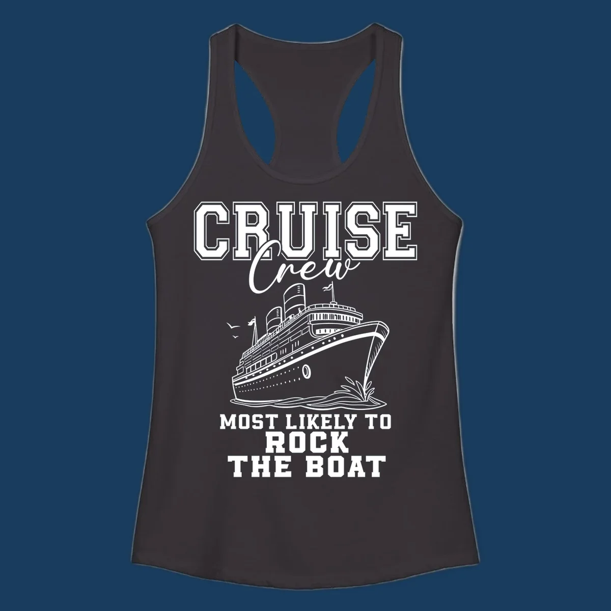 Cruise crew rocking the boat illustration with text.
