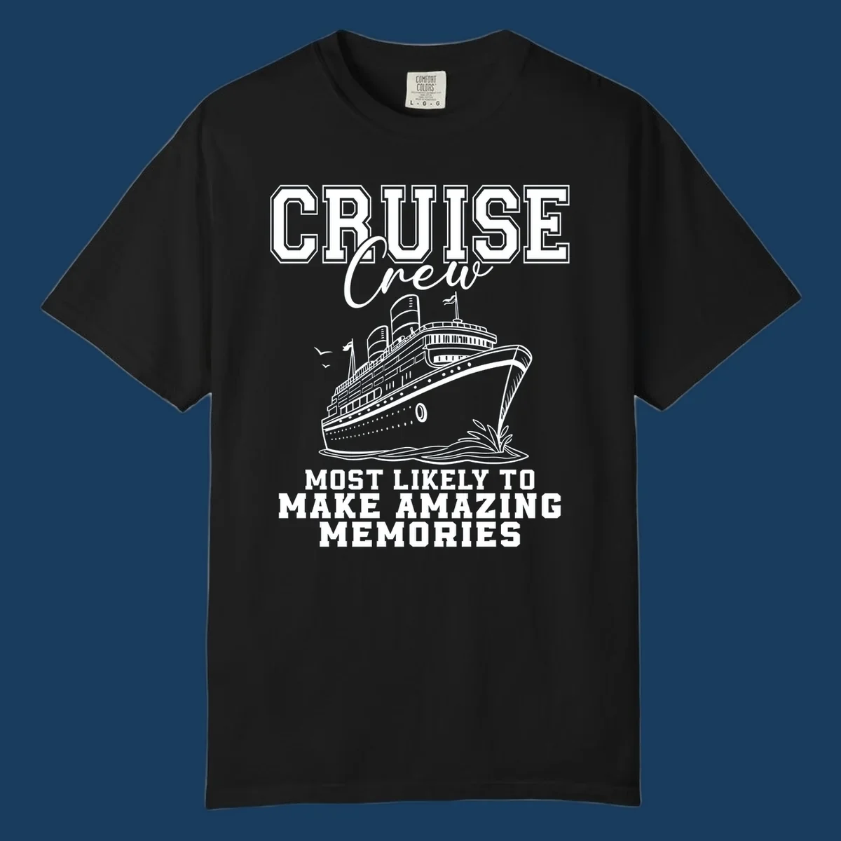 Cruise crew making amazing memories text and illustration of a cruise ship.