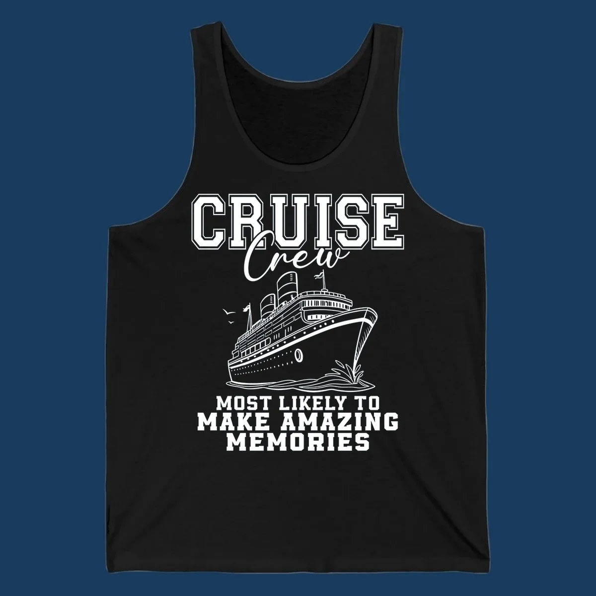 Cruise crew making amazing memories text and illustration of a cruise ship.