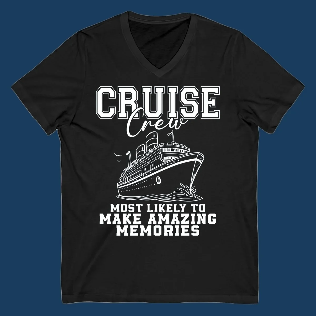 Cruise crew making amazing memories text and illustration of a cruise ship.