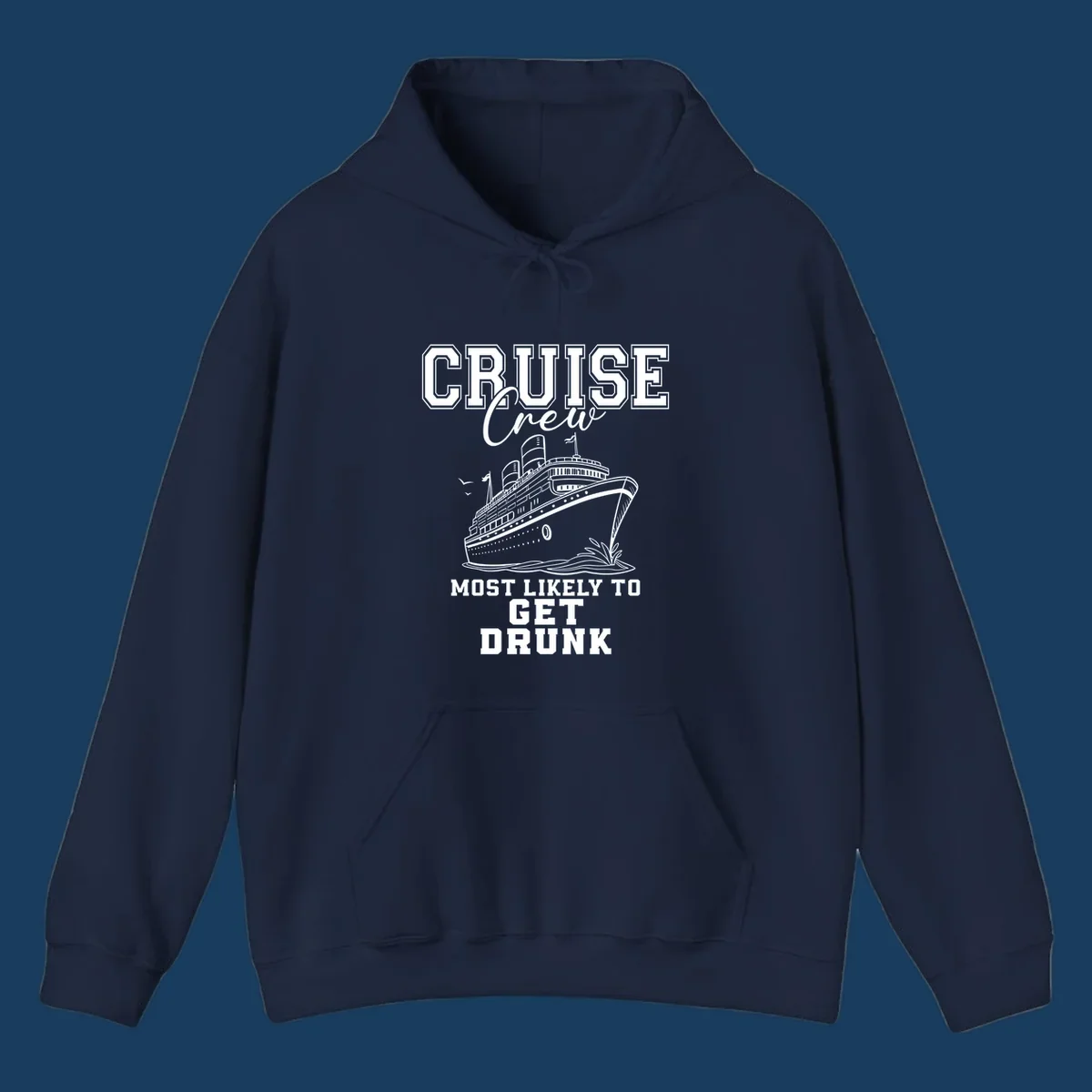 Cruise Crew Most Likely To Get Drunk text and illustration of a cruise ship.