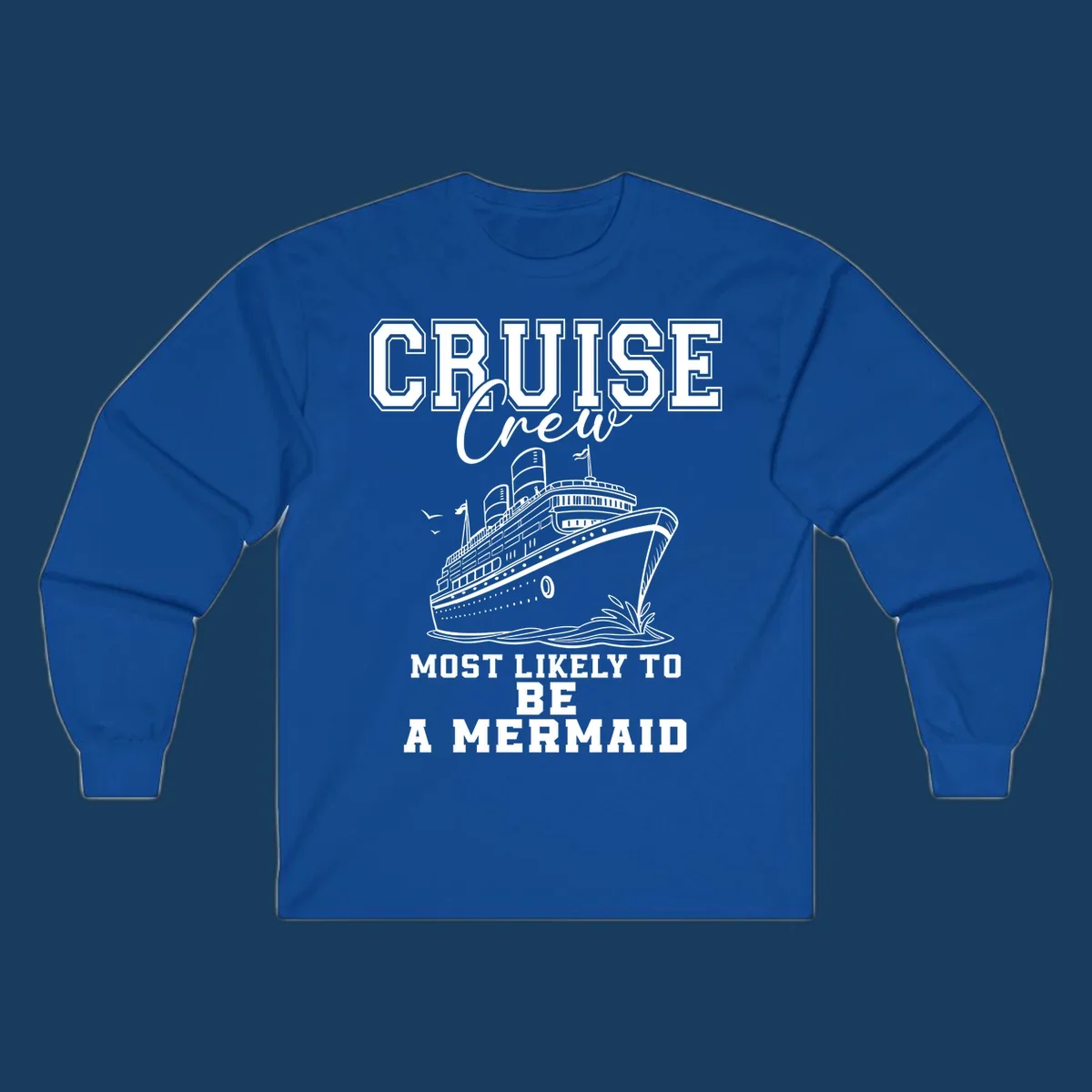 Cruise crew most likely to be a mermaid with ship illustration