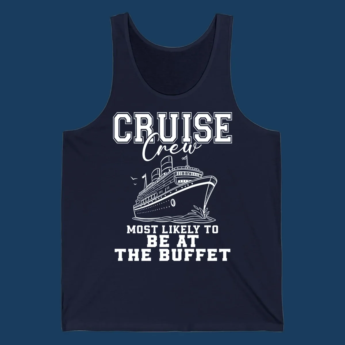 Cruise crew most likely to be at the buffet text with cruise ship illustration.