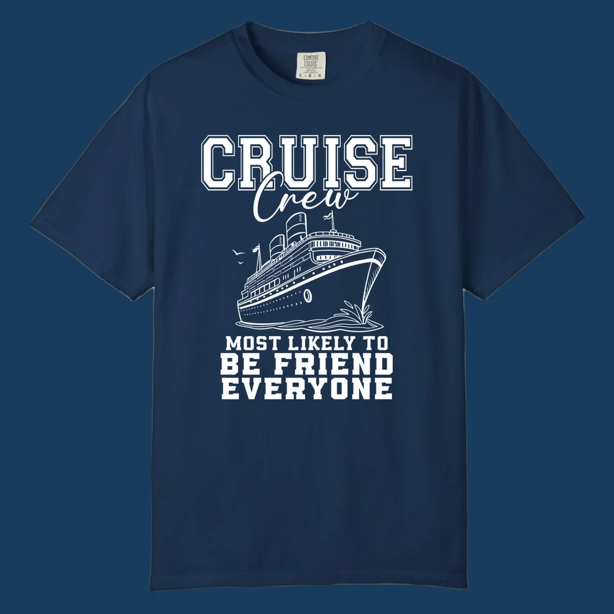 Cruise crew most likely to be friend everyone text and illustration of a cruise ship.