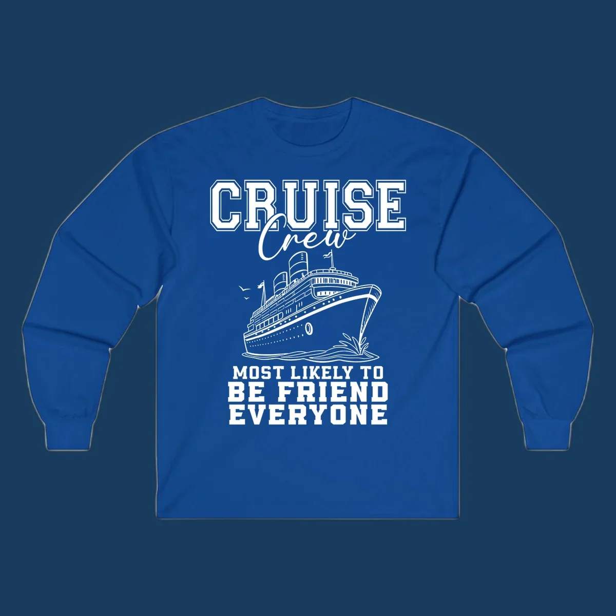 Cruise crew most likely to be friend everyone text and illustration of a cruise ship.