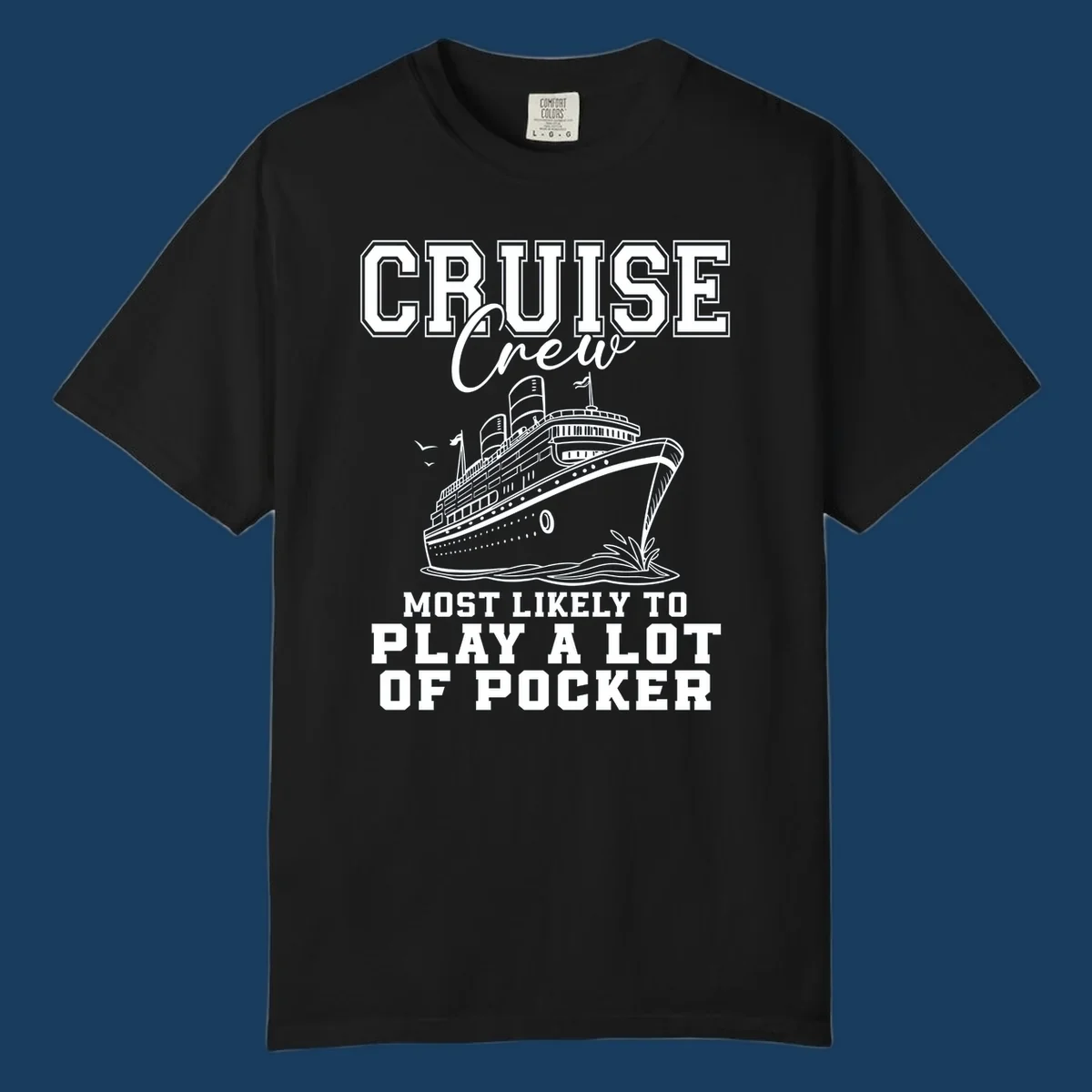 Cruise crew most likely to play poker text with a graphic of a cruise ship and birds.