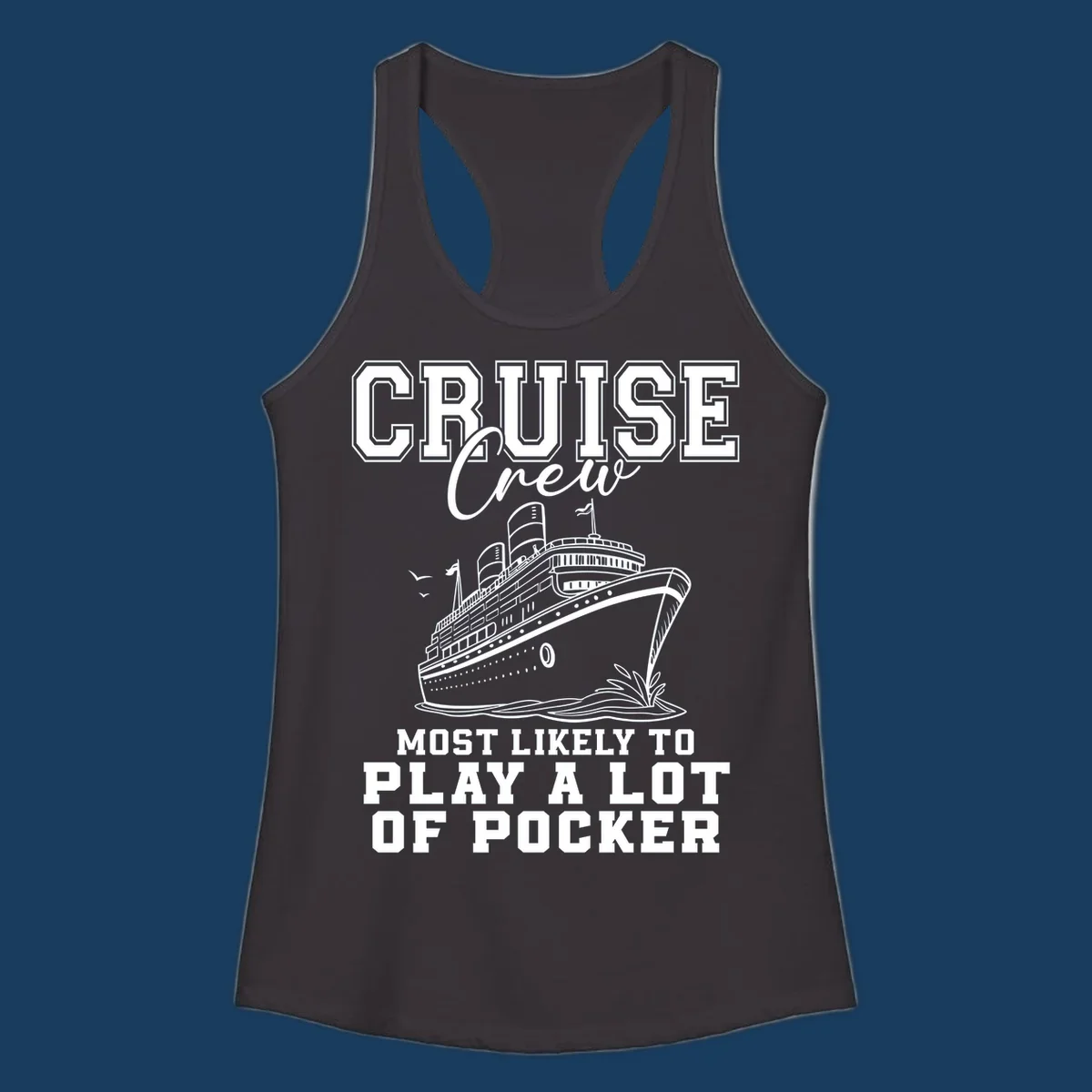 Cruise crew most likely to play poker text with a graphic of a cruise ship and birds.
