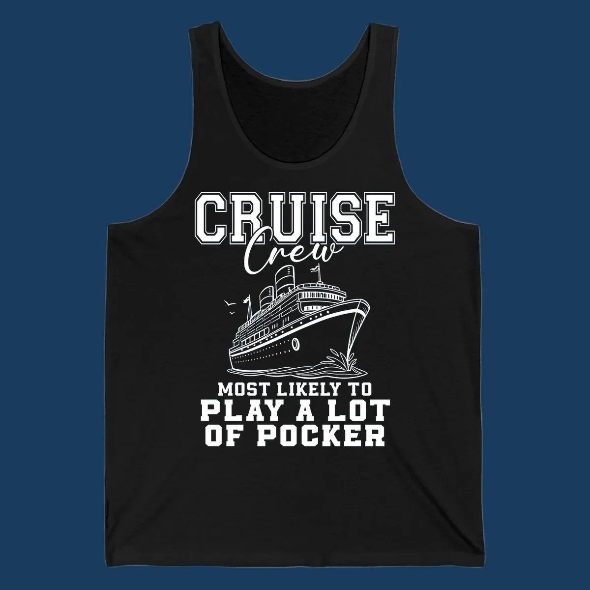 Cruise crew most likely to play poker text with a graphic of a cruise ship and birds.